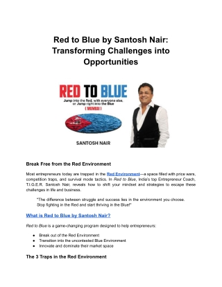 Red to Blue by Santosh Nair: Transforming Challenges into Opportunities