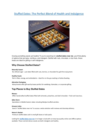 Stuffed Dates - The Perfect Blend of Health and Indulgence