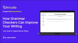 Write Better, Faster: How Grammar Checkers Are Improving Writing