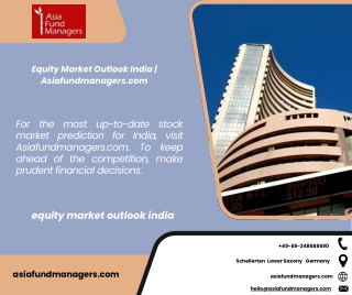 Equity Market Outlook India  Asiafundmanagers.com