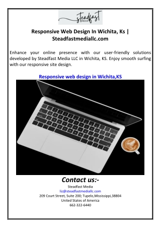 Responsive Web Design In Wichita, Ks | Steadfastmediallc.com