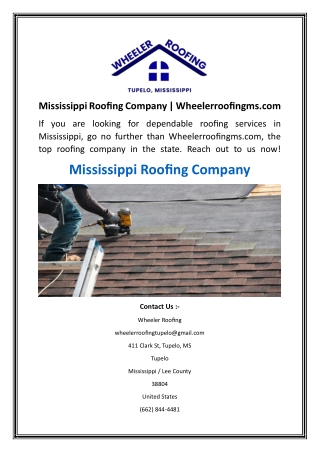 Mississippi Roofing Company  Wheelerroofingms.com
