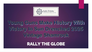 Young Guns Make History With Victory In Sun Drenched 2025 Vintage Shamrock
