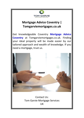 Mortgage Advice Coventry  Tomgarviemortgages.co.uk