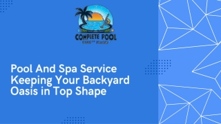 Florida’s Premier Pool and Spa Services  Complete Pool Care