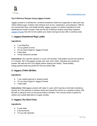 Top 5 Delicious Recipes Using Jaggery Powder