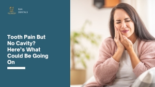 Tooth Pain But No Cavity Here’s What Could Be Going On