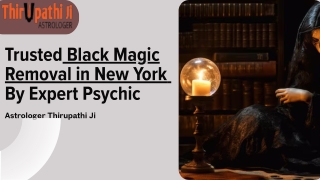 Trusted Black Magic Removal in New York