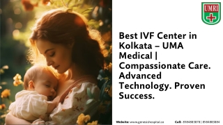 Best IVF Center in Kolkata – UMA Medical_PPT