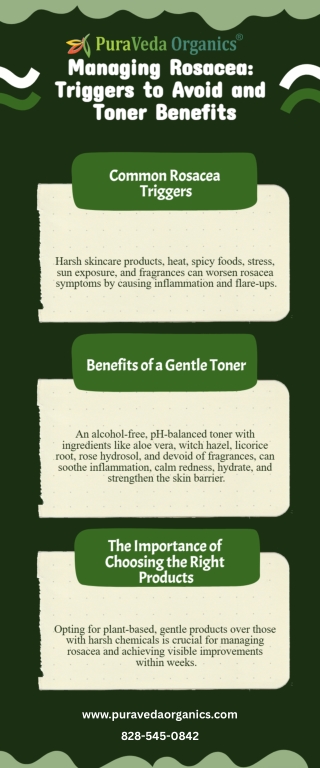 Managing Rosacea Triggers to avoid and Toner Benefits