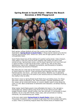Spring Break in South Padre - Where the Beach Becomes a Wild Playground