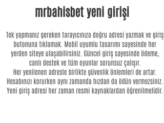 mrbahisbet yeni girişi