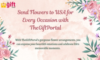 Send Flowers to USA for Every Occasion with TheGiftPortal