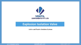 Explosion Isolation Valve