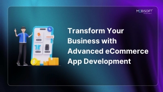 Scalable eCommerce App Development for Seamless User Experiences