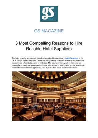 3 Most Compelling Reasons to Hire Reliable Hotel Suppliers