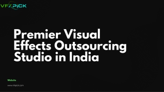 Visual Effects Outsourcing Studio in India