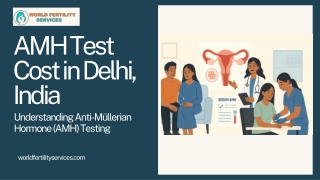 AMH Test Cost in Delhi 2025 | Know Your Fertility Health Today
