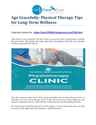 Age Gracefully: Physical Therapy Tips for Long-Term Wellness