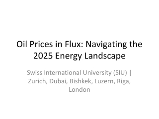 Oil Prices in Flux: Navigating the 2025 Energy Landscape and SIU’s Strategy