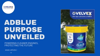 AdBlue Purpose Unveiled: Powering Cleaner Engines, Protecting the Future