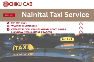 Nainital Taxi Service - Reliable & Affordable Cabs in the Hills