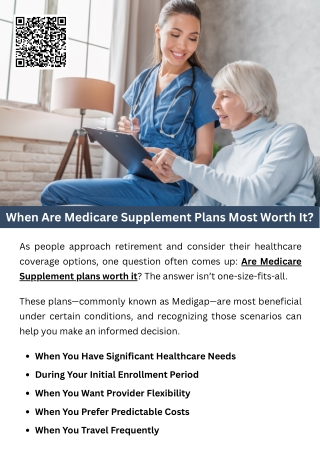 When Are Medicare Supplement Plans Most Worth It?