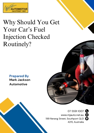 Why Should You Get Your Car’s Fuel Injection Checked Routinely