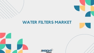 Water Filters Market 2031: Analysis