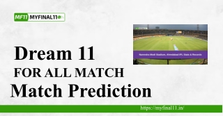 My Final 11 Offers Top Insights on Dream 11 for All Match