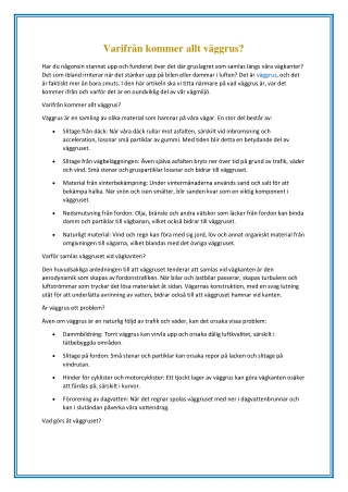 Varifrån kommer allt väggrus