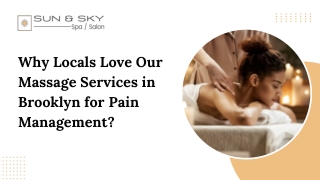 Why Locals Love Our Massage Services in Brooklyn for Pain Management?