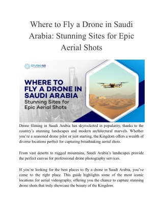 Where to Fly a Drone in Saudi Arabia_ Stunning Sites for Epic Aerial Shots