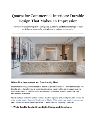 Quartz for Commercial Interiors: Durable Design That Makes an Impression