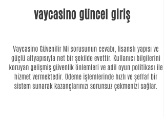 vaycasino güncel giriş