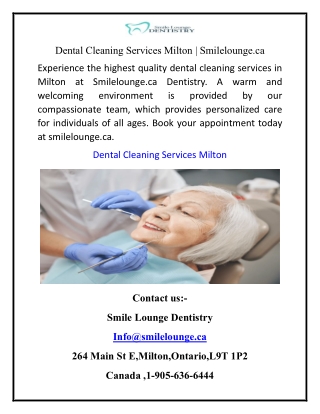 Dental Cleaning Services Milton  Smilelounge.ca