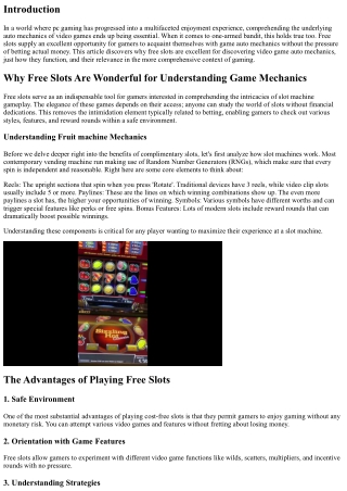 Why Free Slot Machine Are Wonderful for Learning Game Mechanics