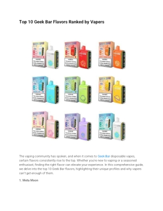 Top 10 Geek Bar Flavors Ranked by Vapers