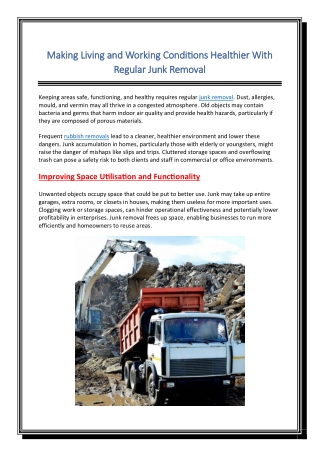 Making Living and Working Conditions Healthier With Regular Junk Removal