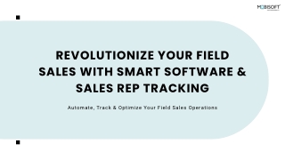 Revolutionize Your Field Sales with Smart Software & Sales Rep Tracking