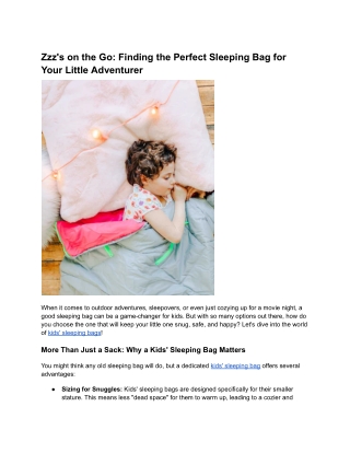 Zzz's on the Go_ Finding the Perfect Sleeping Bag for Your Little Adventurer