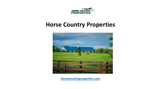 Horse Country Properties