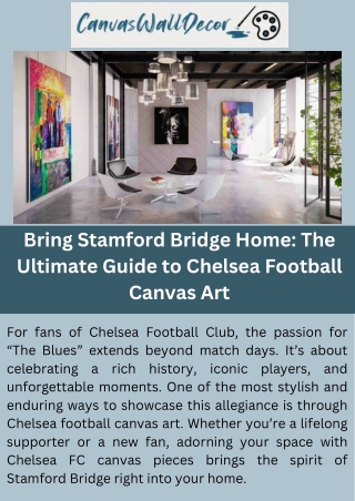 Bring Stamford Bridge Home The Ultimate Guide to Chelsea Football Canvas Art