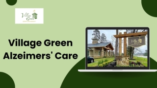 Village Green Alzeimers' Care