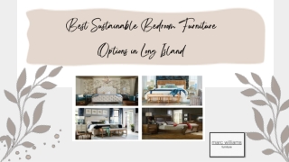 Best Sustainable Bedroom Furniture Options in Long Island