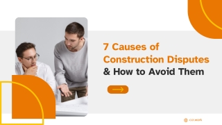 7 Major Causes of Construction Disputes and How to Prevent Them
