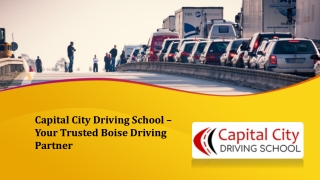 Capital City Driving School – Your Trusted Boise Driving Partner