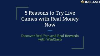 5 Reasons to Try Live Games with Real Money Now