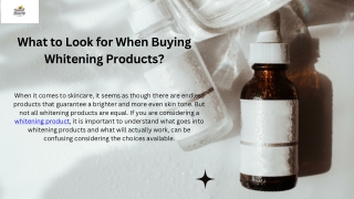 What to Look for When Buying Whitening Products