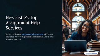 Newcastle’s Best Assignment Help Services for University Students
